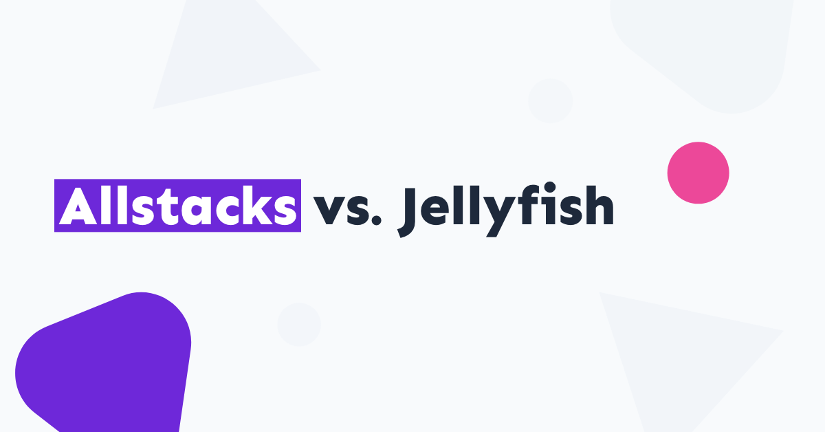 Jellyfish vs. Allstacks